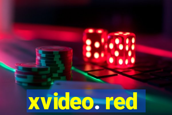 xvideo. red